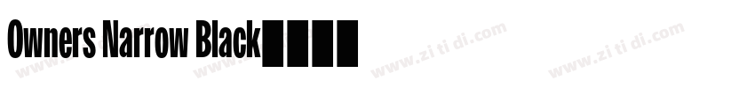 Owners Narrow Black字体转换